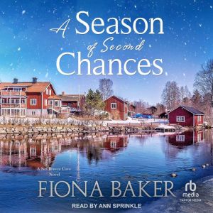A Season of Second Chances, Fiona Baker