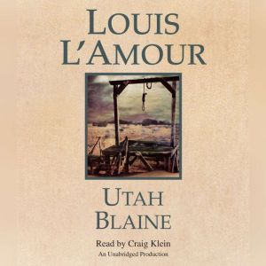 Utah Blaine, Louis L'Amour