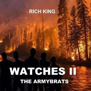 Watches II The Armybrats, Richard King