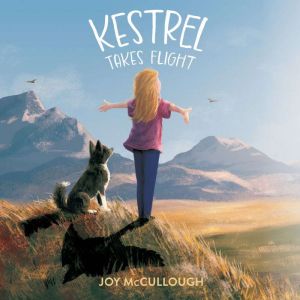 Kestrel Takes Flight, Joy McCullough