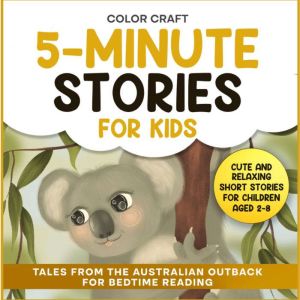5Minute Stories For Kids Tales from..., Color Craft