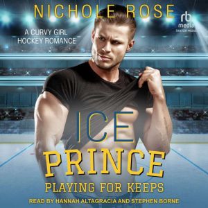 Ice Prince, Nichole Rose