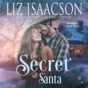 The Secret of Santa, Liz Isaacson