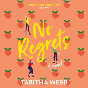 No Regrets, Tabitha Webb