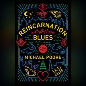 Reincarnation Blues, Michael Poore