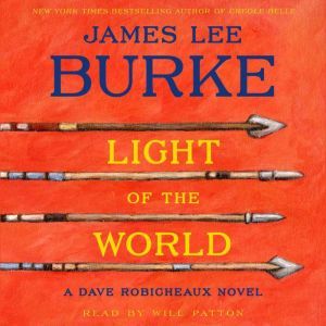 Light Of the World, James Lee Burke