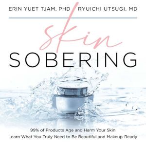 Skin Sobering, Erin Yuet Tjam