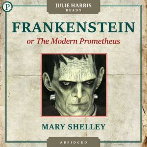 Frankenstein, Mary Shelley