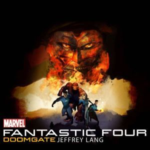 Fantastic Four, Jeffrey Lang