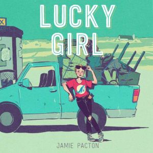 Lucky Girl, Jamie Pacton