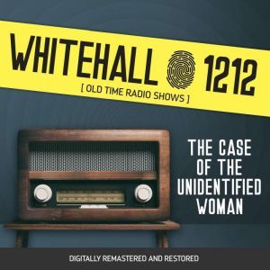 Whitehall 1212 The Case of The Unide..., Wyllis Cooper
