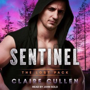 Sentinel, Claire Cullen