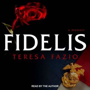 Fidelis, Teresa Fazio