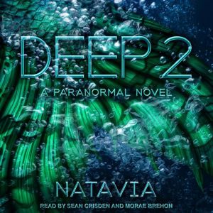 Deep 2, Natavia