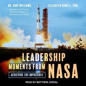 Leadership Moments from NASA, PhD Howell