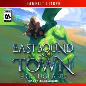 Eastbound and Town, Eric Ugland