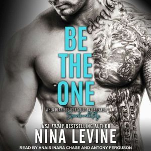 Be the One, Nina Levine