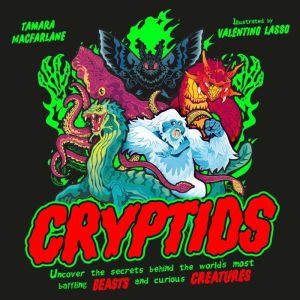Cryptids, Tamara Macfarlane