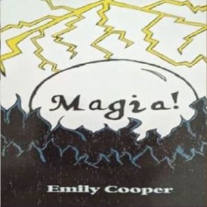 Magia!, Emily Cooper