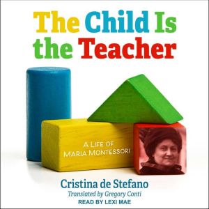 The Child Is the Teacher, Cristina de Stefano