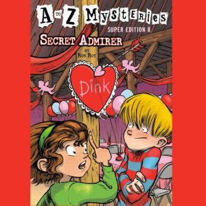 A to Z Mysteries Super Edition 8 Se..., Ron Roy