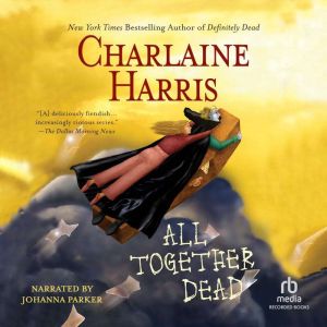 All Together Dead, Charlaine Harris