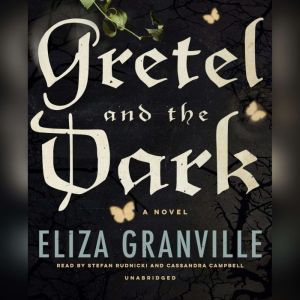 Gretel and the Dark