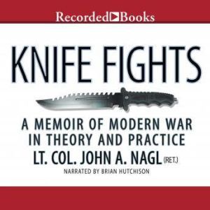 Knife Fights, John Nagl