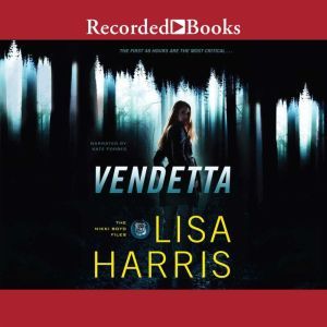 Vendetta, Lisa Harris