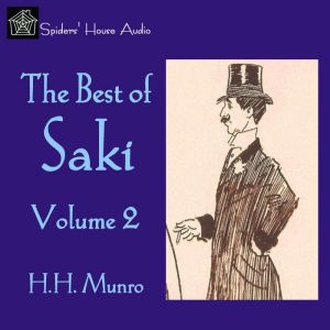 The Best of Saki, Volume 2, Saki