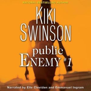 Public Enemy 1, Kiki Swinson
