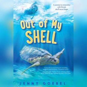 Out of My Shell, Jenny Goebel