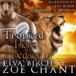 Tropical Lions Legacy, Elva Birch