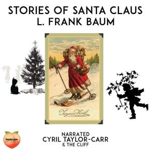 Stories Of Santa Claus, L. Frank Baum