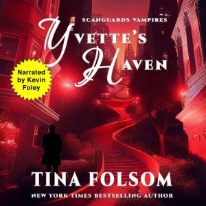 Yvettes Haven, Kevin Foley