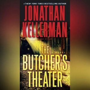 The Butchers Theater, Jonathan Kellerman