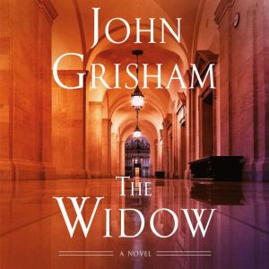 The Widow, John Grisham