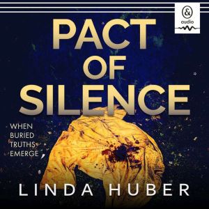 Pact of Silence, Linda Huber
