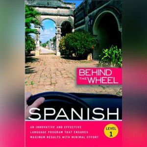 Behind the Wheel - Spanish 1, Behind the Wheel