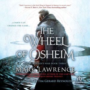The Wheel of Osheim, Mark Lawrence