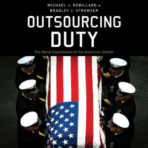 Outsourcing Duty, Michael J. Robillard