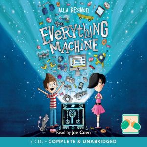 The Everything Machine, Ally Kennen