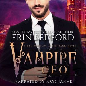 Vampire CEO, Erin Bedford