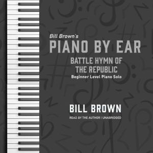 Battle Hymn of the Republic, Bill Brown