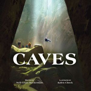 Caves, Nell Cross Beckerman