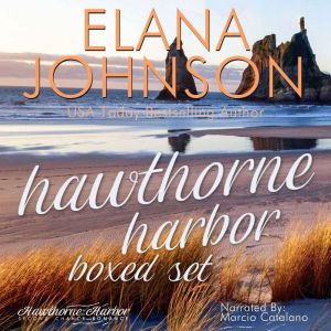 Hawthorne Harbor Boxed Set, Elana Johnson