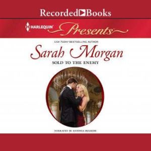 Sold to the Enemy, Sarah Morgan
