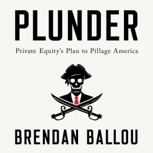 Plunder, Brendan Ballou