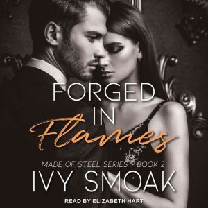 Forged in Flames, Ivy Smoak