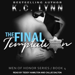 The Final Temptation, K.C. Lynn